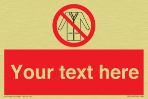 Custom No Lab Coats Sign